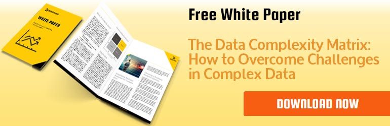 Download the free whitepaper: business analytics and the data complexity matrix